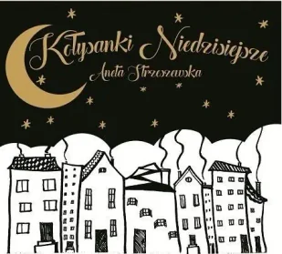 Soliton Kołysanki Niedzisiejsze CD - Muzyka relaksacyjna - miniaturka - grafika 4