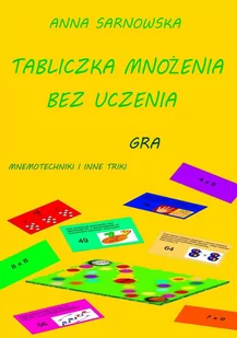 Tabliczka mnożenia bez uczenia + gra - E-booki - nauka - miniaturka - grafika 1