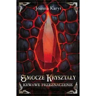Horror, fantastyka grozy - Smocze kryształy. Krwawe przeznaczenie. Tom 2 - miniaturka - grafika 1