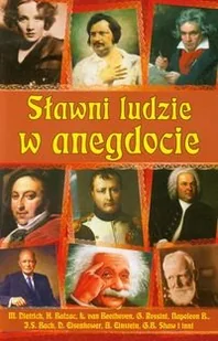 Sławni ludzie w anegdocie - Aforyzmy i sentencje - miniaturka - grafika 1
