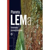 Planeta LEMa Felietony ponadczasowe. Lem - Science-fiction - miniaturka - grafika 1