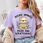 Koszulki i topy damskie - Fiołkowa koszulka damska TYLKO SPOKÓJ MOŻE NAS URATOWAĆ Z LENIWCEM - miniaturka - grafika 1