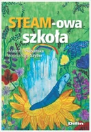 Pedagogika i dydaktyka - Steam-owa szkoła - Marlena Aleksandra Plebańska Szyller - miniaturka - grafika 1