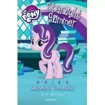 My Little Pony. Starlight Glimmer i sekretna komnata