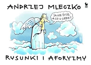 Rysunki i aforyzmy - Aforyzmy i sentencje - miniaturka - grafika 1
