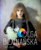 Książki o kulturze i sztuce - Olga Boznańska 1865 1940 - miniaturka - grafika 1