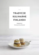 Książki kucharskie - Tradycje kulinarne Finlandii - miniaturka - grafika 1