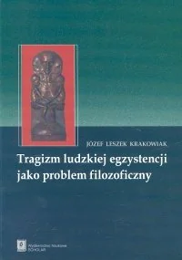 Tragizm ludzkiej egzystencji jako problem filozoficzny - Filologia i językoznawstwo - miniaturka - grafika 1