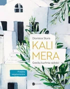 Sturis Dionisios Kalimera Grecka kuchnia radości - Kuchnia polska - miniaturka - grafika 2