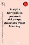 Filozofia i socjologia - Tradycja Kartezjańska po zwrocie afektywnym Reasonable Doubt konteksty - miniaturka - grafika 1