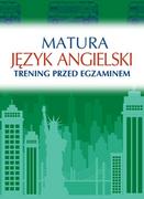 Pomoce naukowe - Sbm MATURA JĘZYK ANGIELSKI TRENIN PRZED EGZAMINEM Katarzyna Łaziuk Książki z rabatem 70% zabawki z rabatem 50% - miniaturka - grafika 1