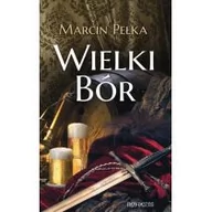 Fantasy - Novae Res Wielki Bór - Marcin Pełka - miniaturka - grafika 1