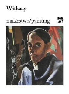 Witkacy Malarstwo Żakiewicz Anna - Książki o kulturze i sztuce - miniaturka - grafika 1