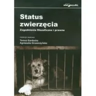 Filozofia i socjologia - Wydawnictwo Adam Marszałek Status zwierzęcia Teresa Gardocka, Agnieszka Gruszczyńska - miniaturka - grafika 1