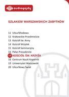 Audiobooki - literatura popularnonaukowa - Kościół św Krzyża Szlakiem warszawskich zabytków Ewa Chęć MP3) - miniaturka - grafika 1