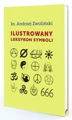 Religia i religioznawstwo - Ilustrowany leksykon symboli - Andrzej Zwoliński - książka - miniaturka - grafika 1