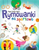Literatura popularno naukowa dla młodzieży - Rymowanki na sportowo - miniaturka - grafika 1
