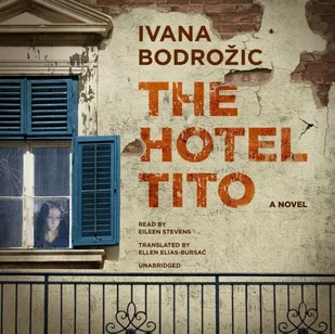 Hotel Tito - Audiobooki obcojęzyczne - miniaturka - grafika 1