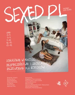 SEXEDPL Dorastanie w miłości, bezpieczeństwie i zrozumieniu - Rozwój osobisty - miniaturka - grafika 1
