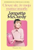 Biografie i autobiografie - Cieszę się, ze moja mama umarła. Wydanie specjalne - Jennette McCurdy - książka - miniaturka - grafika 1