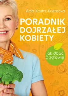 Poradnik dojrzałej kobiety - Rozwój osobisty - miniaturka - grafika 1