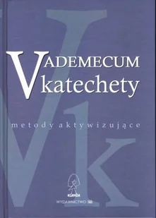Vademecum katechety - Religia i religioznawstwo - miniaturka - grafika 1