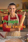 Literatura obyczajowa - Przepis na święta - Monika Konefelt - miniaturka - grafika 1