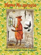Baśnie, bajki, legendy - Mama Mu sprząta - Jujja Wieslander, Tomas Wieslander - miniaturka - grafika 1