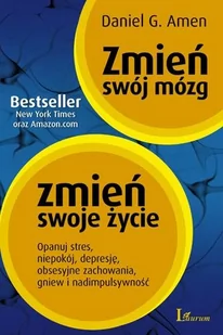 MT Biznes Zmień swój mózg zmień swoje życie - Daniel Amen - Poradniki hobbystyczne - miniaturka - grafika 2