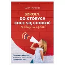 Szkoły, do których chce się chodzić (są bliżej, niż myślisz) - Poradniki dla rodziców - miniaturka - grafika 1