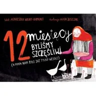 Poezja - Hokus-pokus 12 miesięcy byliśmy szczęśliwi (a potem nam było już tylko wesoło) Agnieszka Wolny-Hamkało, Agata Juszczak - miniaturka - grafika 1
