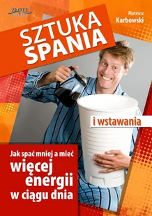 Sztuka spania i wstawania - Audiobooki - poradniki - miniaturka - grafika 1
