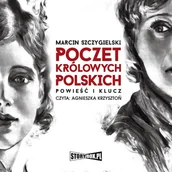 Audiobooki - literatura piękna - Poczet królowych polskich. Powieść i klucz - miniaturka - grafika 1