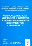 Technika - Analytical and experimental tests and determination of characteristics of components working as assemblies of innovative structures of repaired frei.. - miniaturka - grafika 1