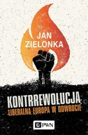 Historia świata - Kontrrewolucja Jan Zielonka - miniaturka - grafika 1