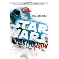 Wending Chuck Star Wars Koniec i początek - Fantasy - miniaturka - grafika 1