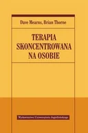 Psychologia - Wydawnictwo Uniwersytetu Jagiellońskiego Mearns Dave, Thorne Brian Terapia skoncentrowana na osobie - miniaturka - grafika 1