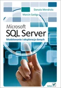 Systemy operacyjne i oprogramowanie - Microsoft SQL Server. Modelowanie i eksploracja danych - miniaturka - grafika 1