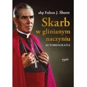 Biografie i autobiografie - Skarb w glinianym naczyniu Autobiografia Fulton J Sheen - miniaturka - grafika 1