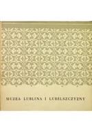 Felietony i reportaże - Muzea Lubina i Lubelszczyzny - miniaturka - grafika 1