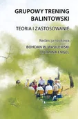 Książki medyczne - Eneteia Grupowy trening balintowski. Teoria i zastosowanie - Eneteia - miniaturka - grafika 1