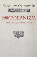 Kulturoznawstwo i antropologia - Socynianizm - Zbigniew Ogonowski - miniaturka - grafika 1
