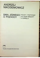 Książki o kulturze i sztuce - Dnia jednego o północy na chór mieszany a cappella - miniaturka - grafika 1
