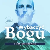 Audiobooki - biografie - Wybaczyć Bogu - miniaturka - grafika 1