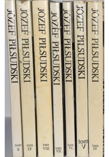 Piłsudski Pisma Zbiorowe Tom IV do X reprint z około 1938 r - Biografie i autobiografie - miniaturka - grafika 1