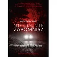 Kryminały - Burda książki NIGDY NIE ZAPOMNISZ WYD. KIESZONKOWE Kathryn Croft - miniaturka - grafika 1