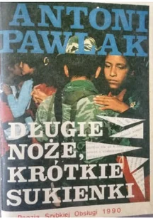 Długie noże krótkie sukienki - Poezja - miniaturka - grafika 1
