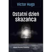 Powieści i opowiadania - Hugo Victor Ostatni dzień skazańca - miniaturka - grafika 1