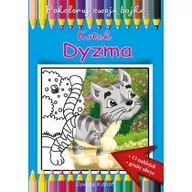 Edukacja przedszkolna - Kotek Dyzma Pokoloruj swoją bajkę - Dorota Kozioł - miniaturka - grafika 1