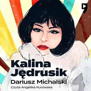 Kalina Jędrusik - Audiobooki - biografie - miniaturka - grafika 1